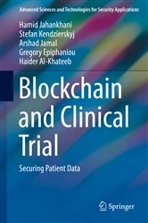 Book cover of Blockchain and Clinical Trial by Hamid Jahankhani