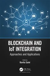 Book cover of Blockchain and IoT Integration by Kavita Saini