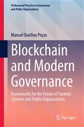 Book cover of Blockchain and Modern Governance by Manuel Quelhas Poças