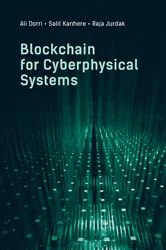Book cover of Blockchain for Cyberphysical Systems by Ali Dorri