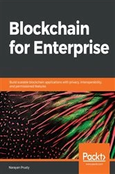 Book cover of Blockchain for Enterprise by Narayan Prusty