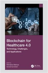 Book cover of Blockchain for Healthcare 4.0 by Rishabh Malviya
