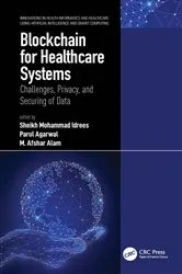 Book cover of Blockchain for Healthcare Systems by Sheikh Mohammad Idrees