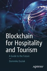 Book cover of Blockchain for Hospitality and Tourism by Dominika Duziak