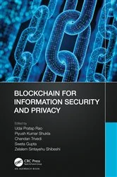 Book cover of Blockchain for Information Security and Privacy by Udai Pratap Rao