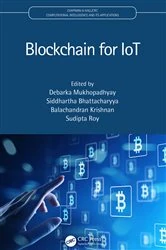 Book cover of Blockchain for IoT by Debarka Mukhopadhyay