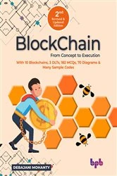 Book cover of Blockchain From Concept to Execution (2nd Edition) by Debajani Mohanty
