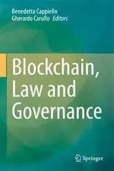 Book cover of Blockchain, Law and Governance by Benedetta Cappiello