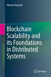 Book cover of Blockchain Scalability and its Foundations in Distributed Systems by Vincent Gramoli