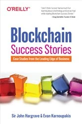 Book cover of Blockchain Success Stories by Sir John Hargrave