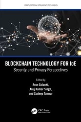 Book cover of Blockchain Technology for IoE by Arun Solanki