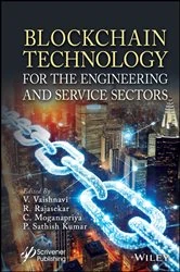 Book cover of Blockchain Technology for the Engineering and Service Sectors by V. Vaishnavi