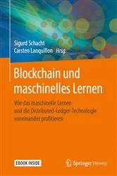 Book cover of Blockchain und maschinelles Lernen by Sigurd Schacht