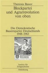 Book cover of Blockpartei und Agrarrevolution von oben by Theresia Bauer