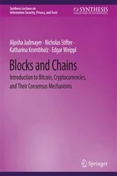 Book cover of Blocks and Chains by Aljosha Judmayer