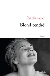 Book cover of Blond cendré by Eric Paradisi