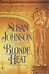 Book cover of Blonde Heat by Susan Johnson