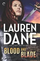 Book cover of Blood and Blade by Lauren Dane