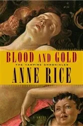 Book cover of Blood and Gold by N/A