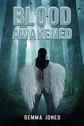 Book cover of Blood Awakened by Gemma Jones