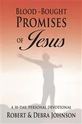 Book cover of Blood Bought Promises of Jesus by Robert L Johnson