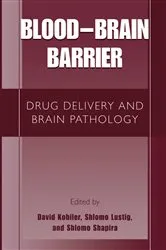 Book cover of Blood-Brain Barrier by David Kobiler