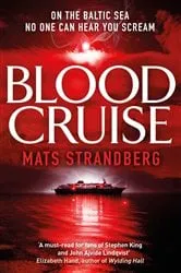Book cover of Blood Cruise by Mats Strandberg