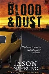 Book cover of Blood & Dust by Jason Nahrung