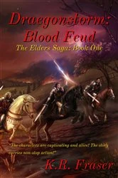 Book cover of Blood Feud: Draegonstorm: The Elders Saga by K.R. Fraser