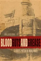 Book cover of Blood, Guts, and Grease by Jon B. Mikolashek