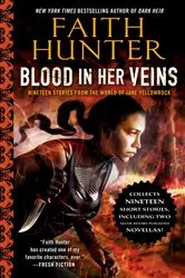 Book cover of Blood in Her Veins by Faith Hunter
