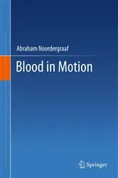 Book cover of Blood in Motion by Abraham Noordergraaf