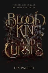 Book cover of Blood, Kin, and Curses by HS Paisley