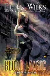 Book cover of Blood Magic by Eileen Wilks