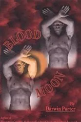 Book cover of Blood Moon-The Erotic Thriller by Darwin Porter