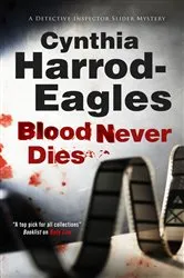 Book cover of Blood Never Dies by Cynthia Harrod-Eagles