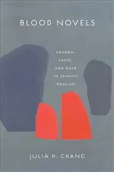 Book cover of Blood Novels by Julia H. Chang