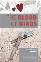 Book cover of Blood of Kings by JB Brown
