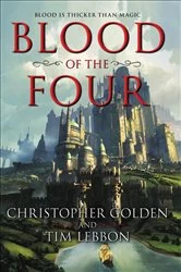 Book cover of Blood of the Four by Christopher Golden
