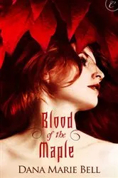 Book cover of Blood of the Maple by Unknown