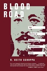 Book cover of Blood Road by R. Keith Schoppa