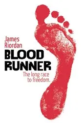 Book cover of Blood Runner by James Riordan