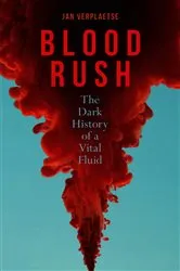 Book cover of Blood Rush by Jan Verplaetse