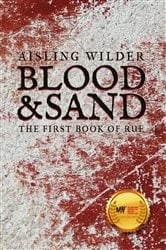 Book cover of Blood & Sand by Aisling Wilder