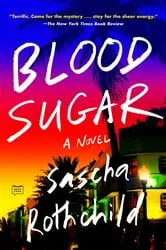 Book cover of Blood Sugar by Michael Moore