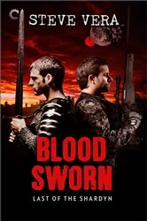 Book cover of Blood Sworn by Steve Vera