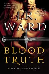 Book cover of Blood Truth by J.R. Ward