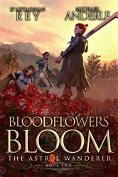 Book cover of Bloodflowers Bloom by Michael Anderle