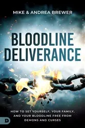 Book cover of Bloodline Deliverance by Mike Brewer