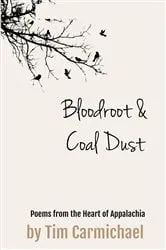 Book cover of Bloodroot and Coal Dust by Unknown